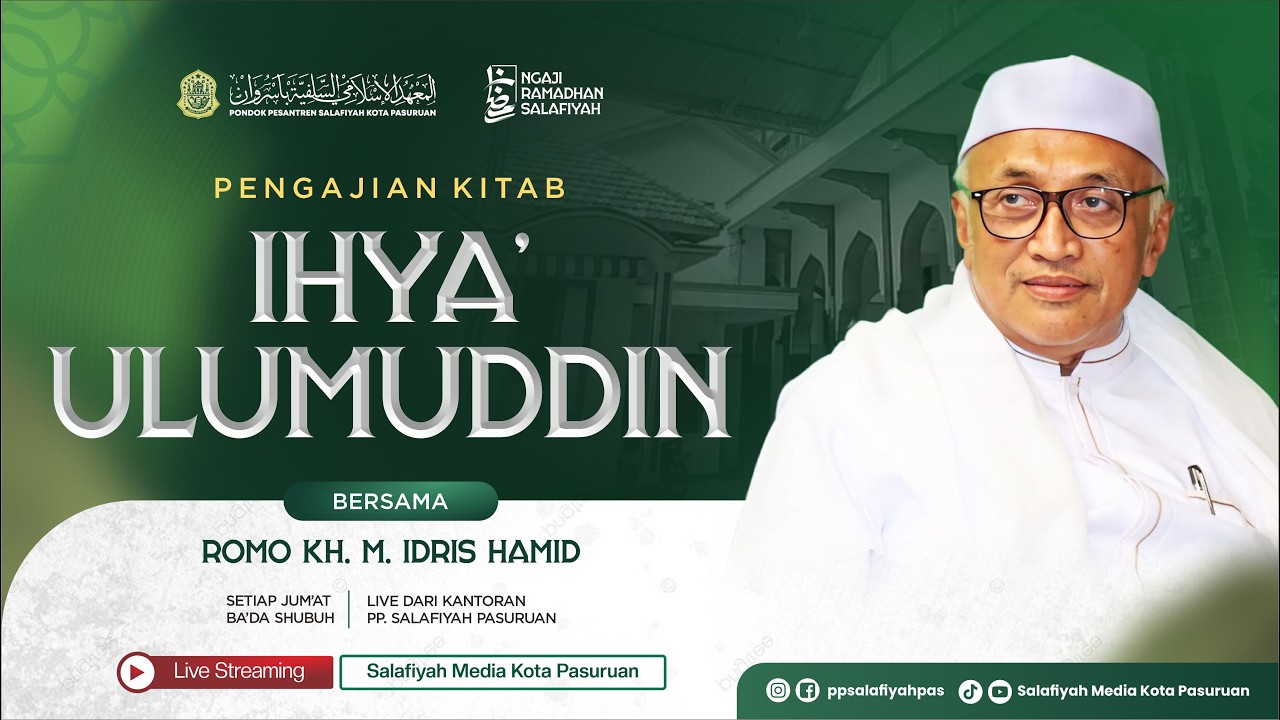 🔴[LIVE] PENGAJIAN KITAB IHYA' ULUMIDDIN | DIASUH OLEH KH. M. IDRIS HAMID LC | JUM'AT 27 02 2026 M.