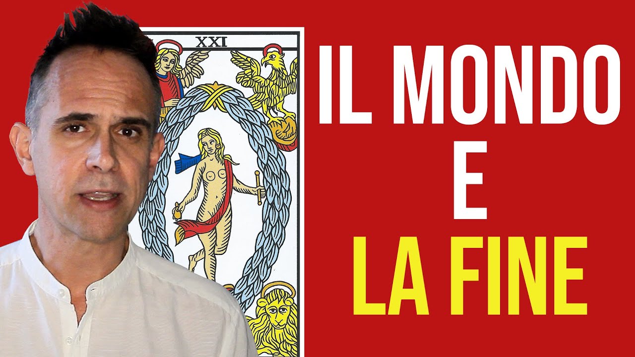 Il Mondo nei Tarocchi di Marsiglia - E se la Fine fosse un Inizio?