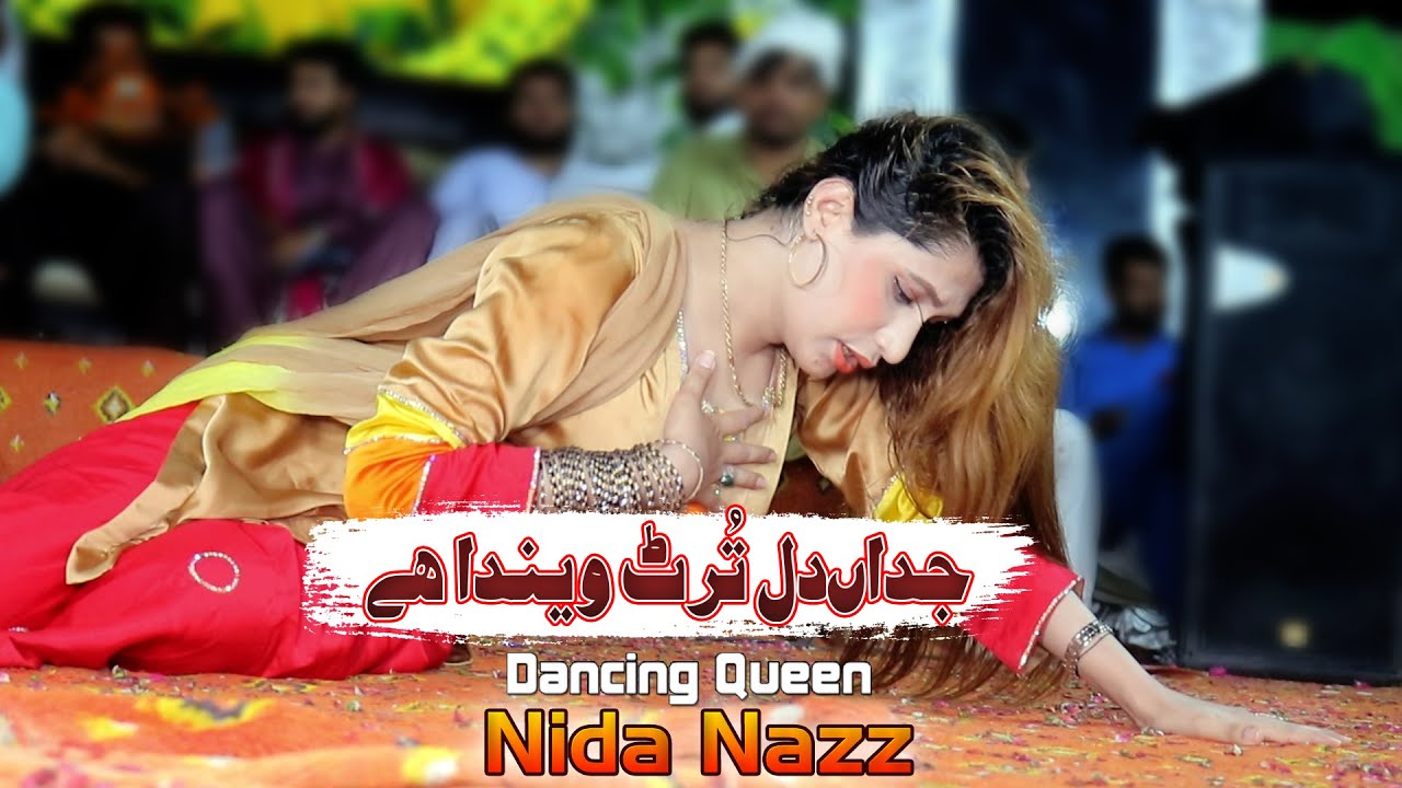 Jadaan Dil Tarut Venda Hey | Nida Nazz New Dance 2023 | Sonia Khan | Ansaar Khan | ibrar Khan
