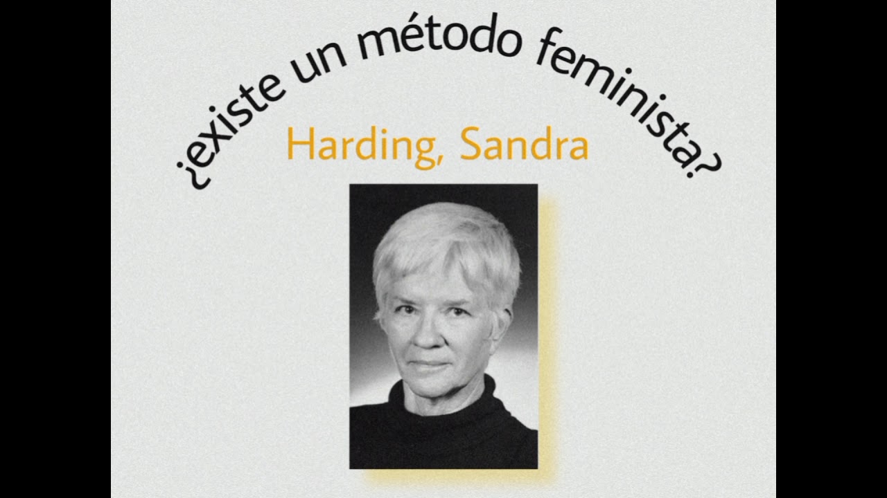 harding: ¿existe un método feminista?