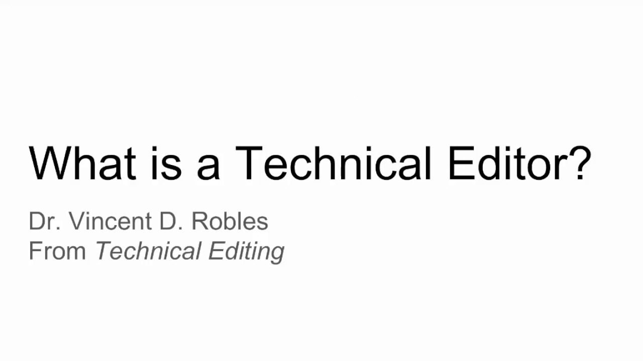 What is a Technical Editor?