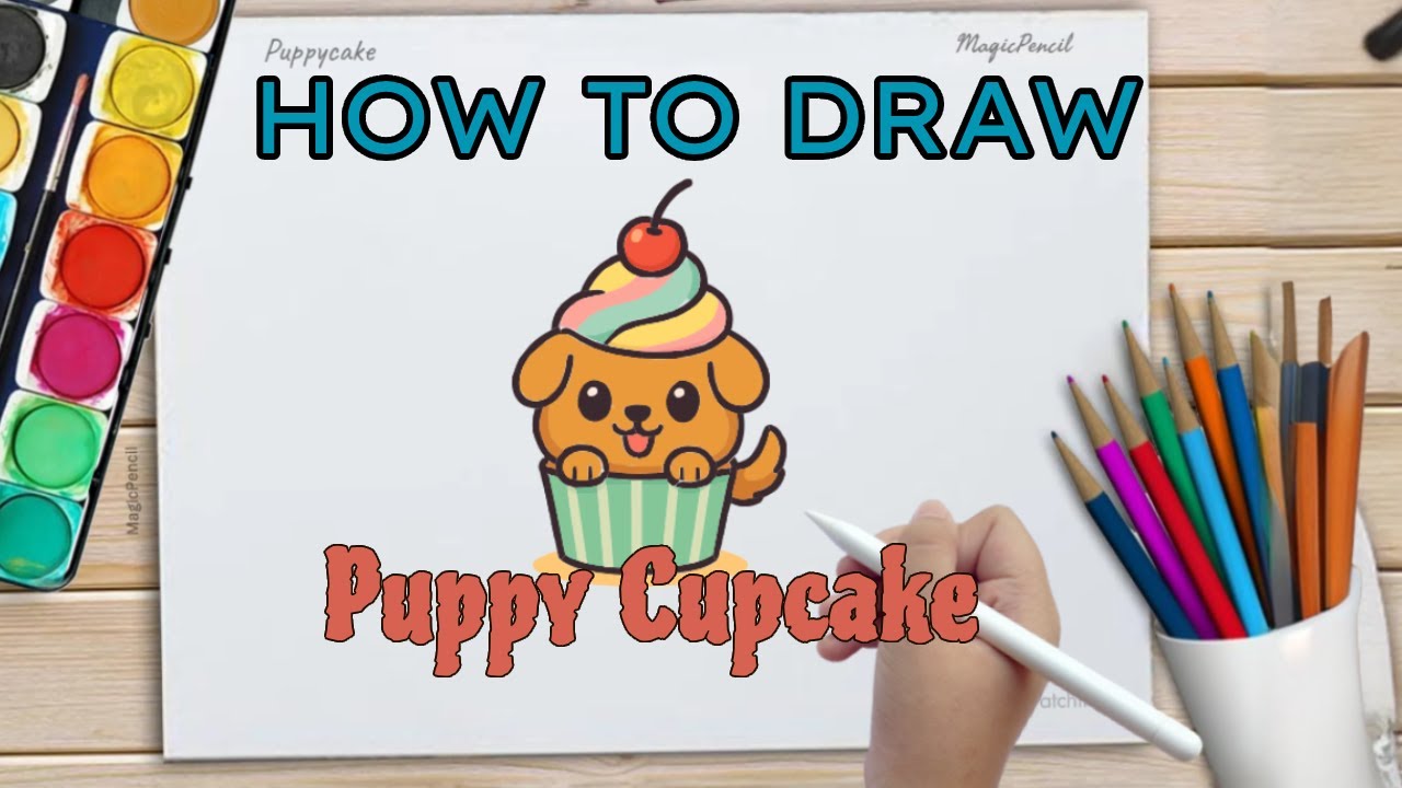 How To Draw A Puppycake - Puppy Cupcake | Cute Drawing Tutorial for Kids