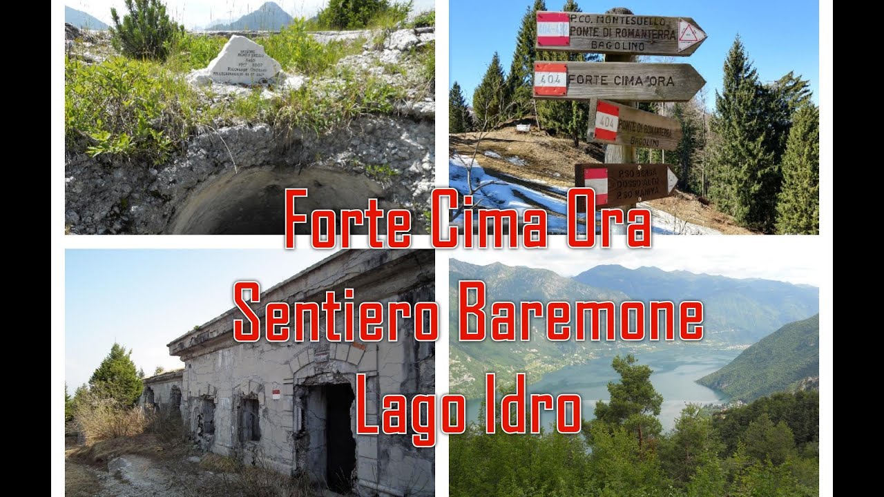 Forte Cima Ora Beremone Lago Idro (BS)
