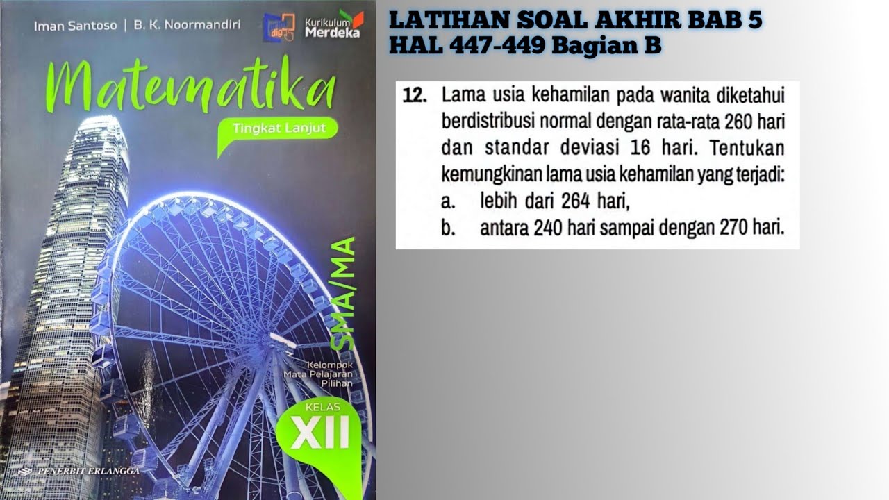 Latihan Soal Akhir Bab 5 hal 443-449 bagian B no 12  Matematika Tingkat Lanjut Kelas 12