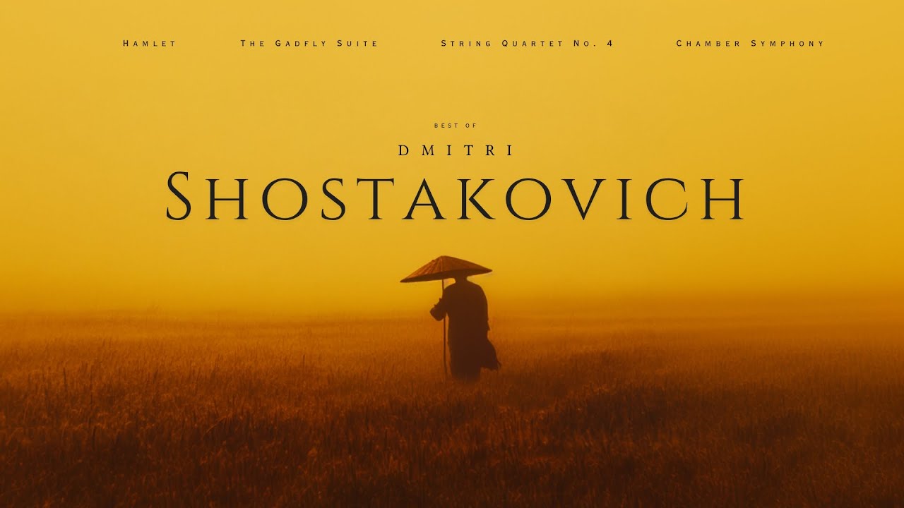 Best of Dmitri Shostakovich - Essential Classical Music