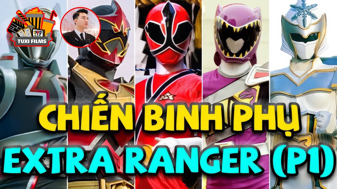 [Tuxi Films] Tổng Hợp Chiến Binh Phụ | Super Sentai Extra Rangers - Phần 1