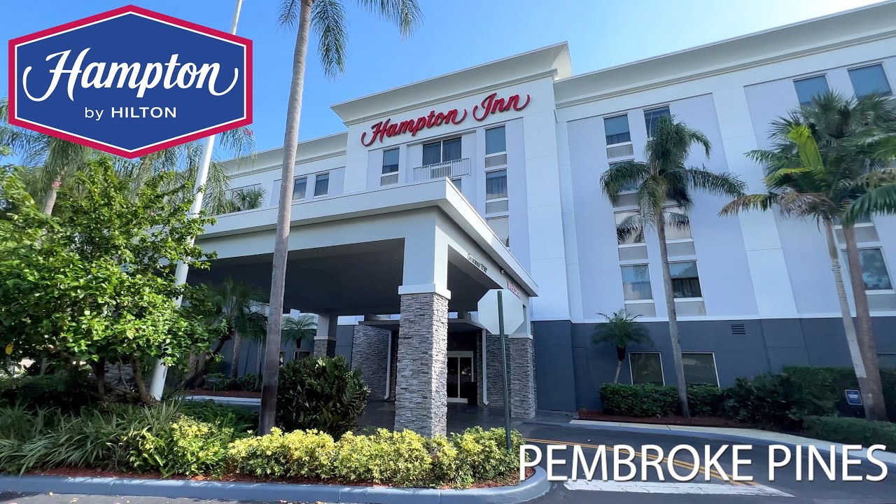 Hampton Inn Ft. Lauderdale West/Pembroke Pines, Florida - Hilton