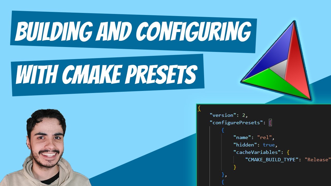Build and Configure CMake Projects With CMakePresets