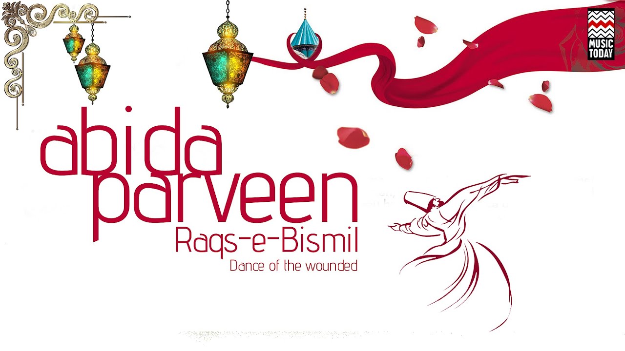 Raqs E Bismil I Audio Jukebox I Sufi & Ghazal I Vocal I Abida Parveen | Music Today