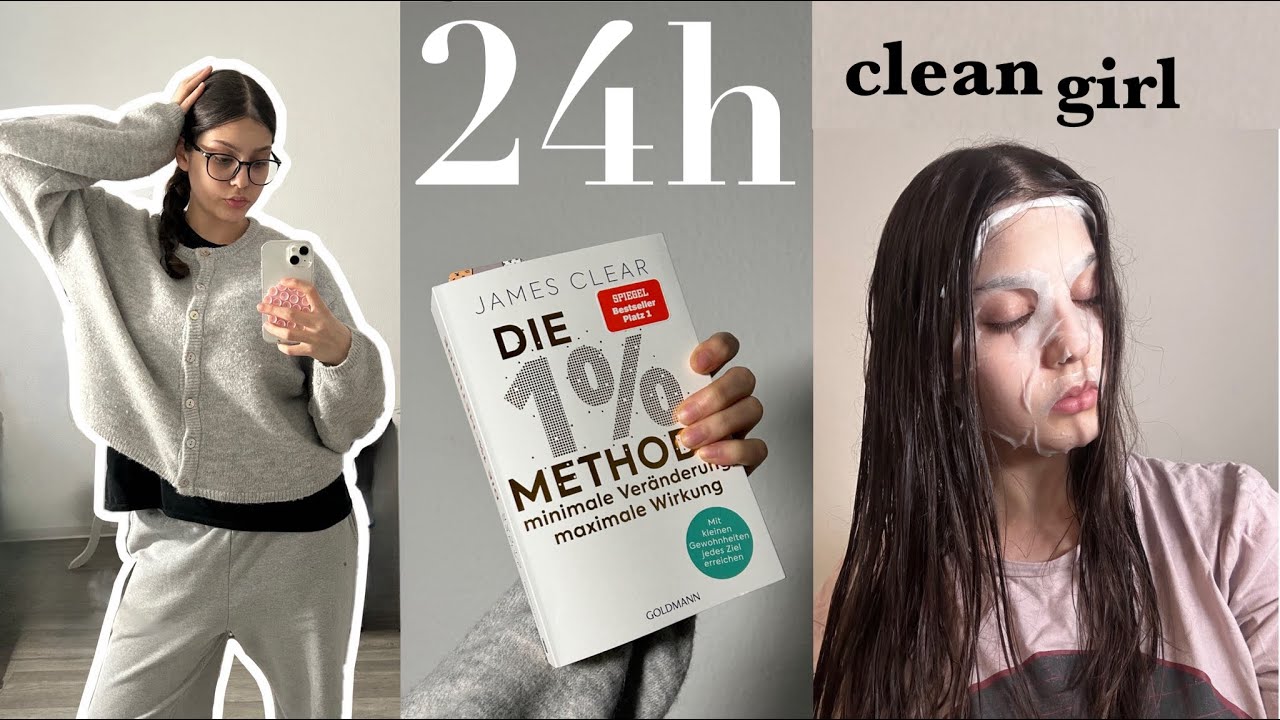 24H als CLEAN GIRL - selbstexperiment