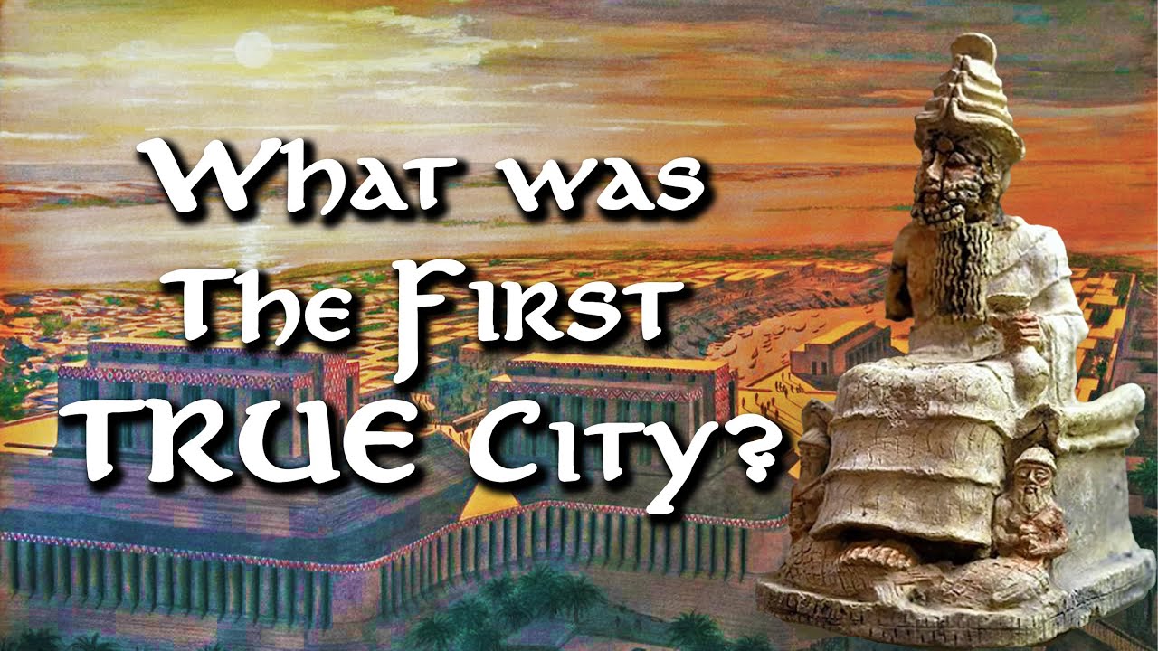 What was the First TRUE City in Mesopotamia?