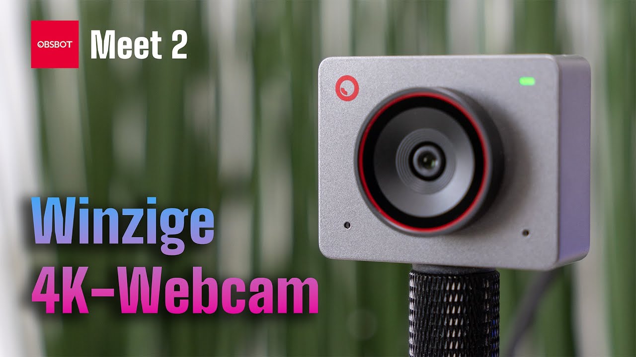 OBSBOT Meet 2 - Besser als die Insta360 Link 2C?