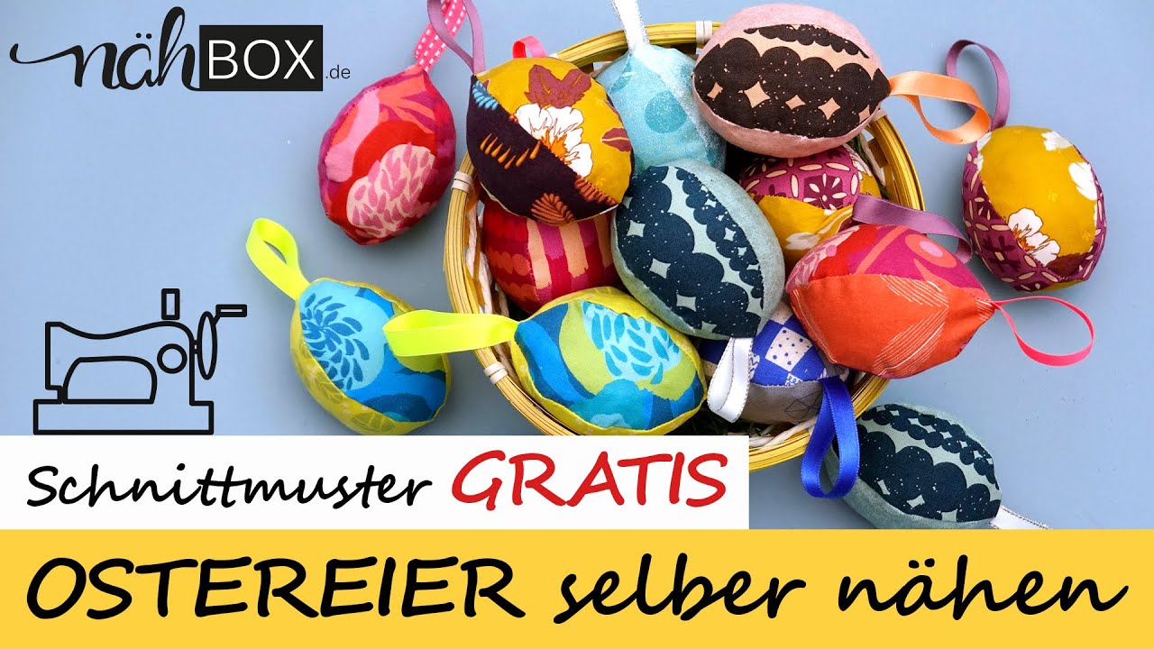 Schritt-f&uuml;r-Schritt N&auml;hanleitung & GRATIS Schnittmuster: Ostereier aus Stoff(resten) n&auml;hen