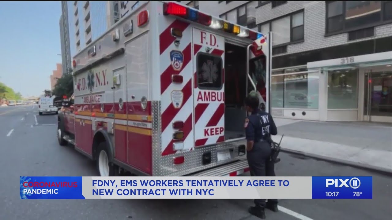 FDNY, EMS workers tentatively agree to new contract with NYC