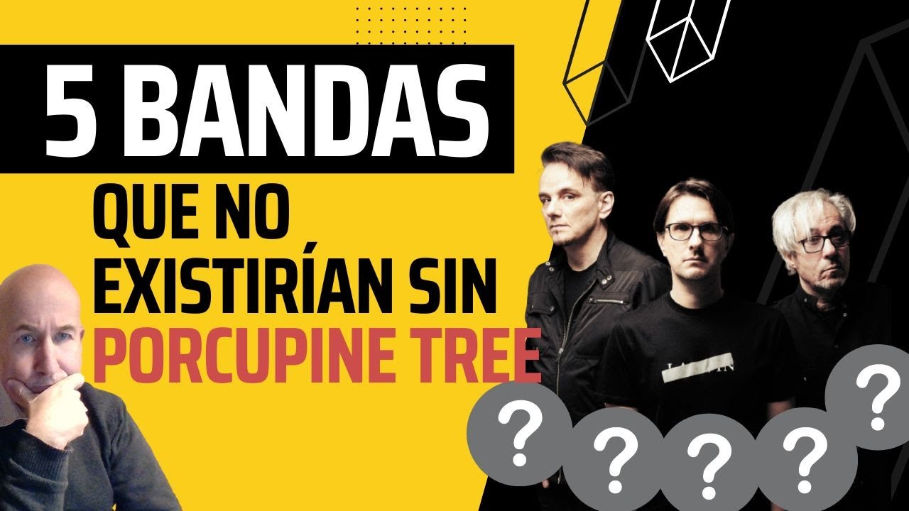 Cinco bandas que no existirían sin Porcupine Tree