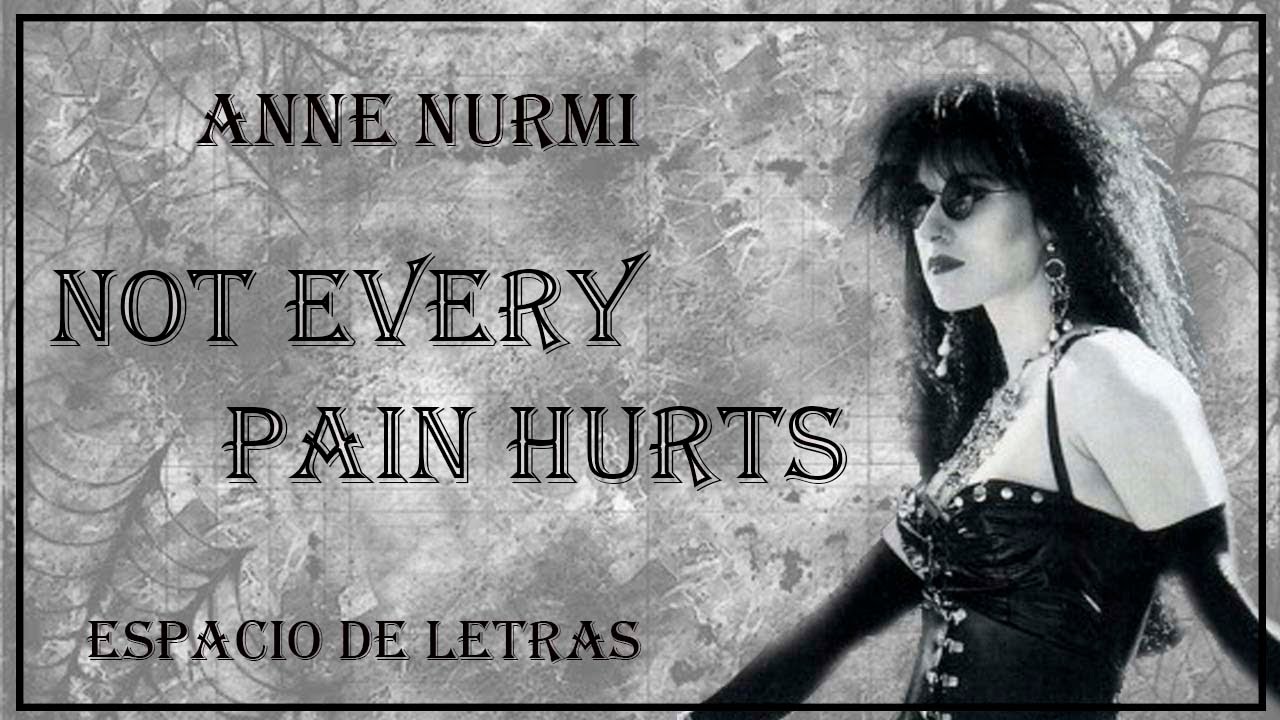 Lacrimosa- Not Every Pain Hurts- Sub. Inglés, Español. (lyrics)- Espacio de Letras