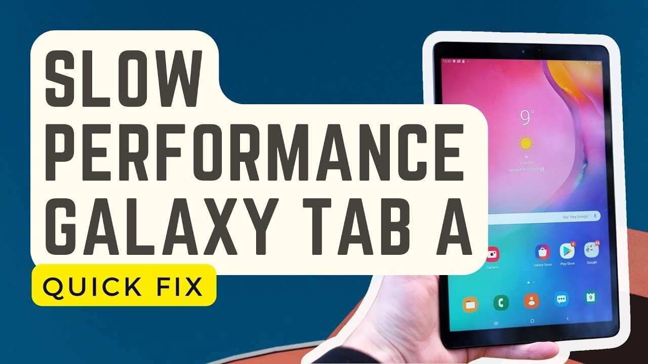 Как исправить медленную работу Galaxy Tab A