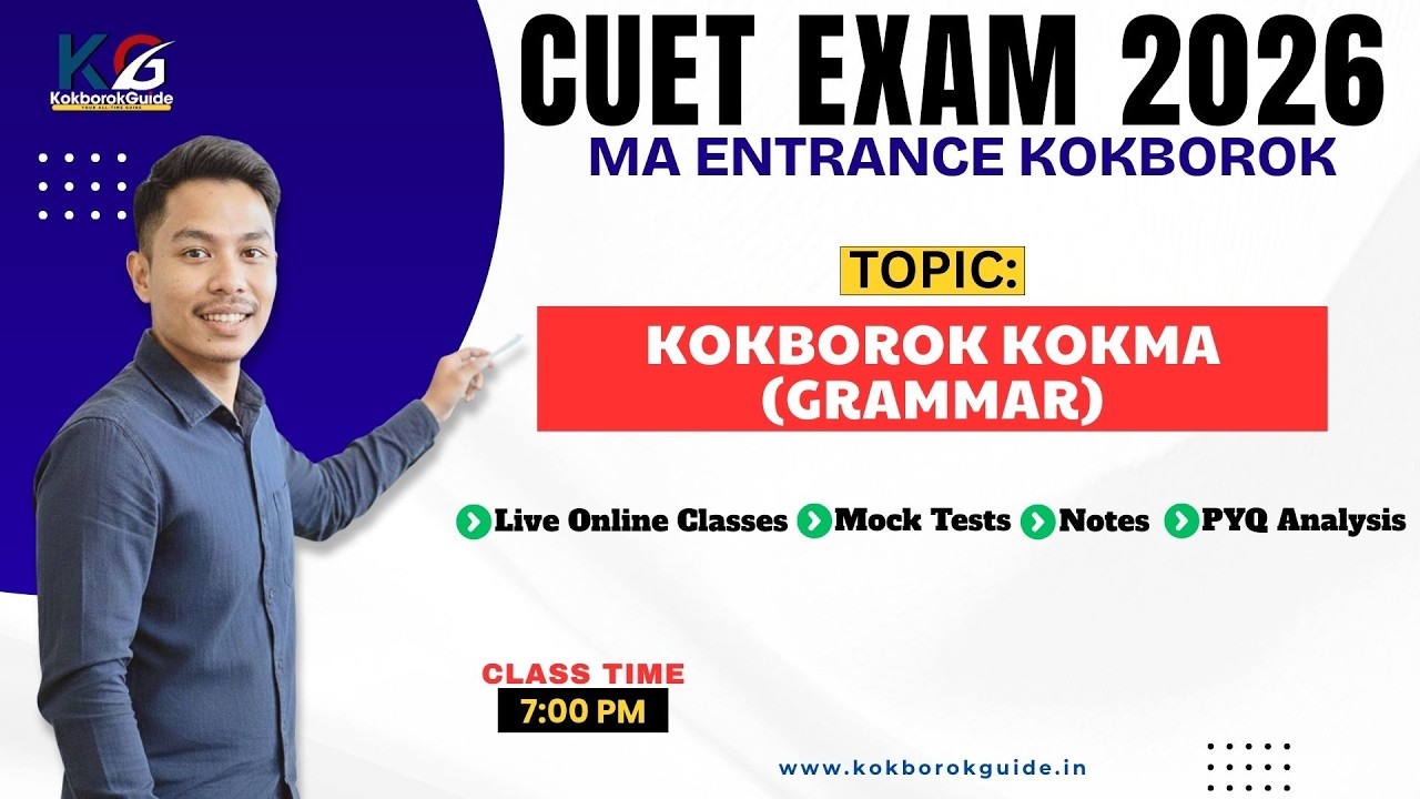 Kokborok Kokma (Grammar) || CUET(PG) Kokborok || Sir Ranu Debbarma