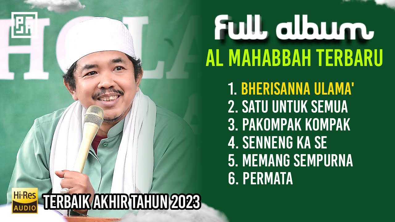 FULL ALBUM AL MAHABBAH TERBARU AKHIR TAHUN 2023 TERBAIK
