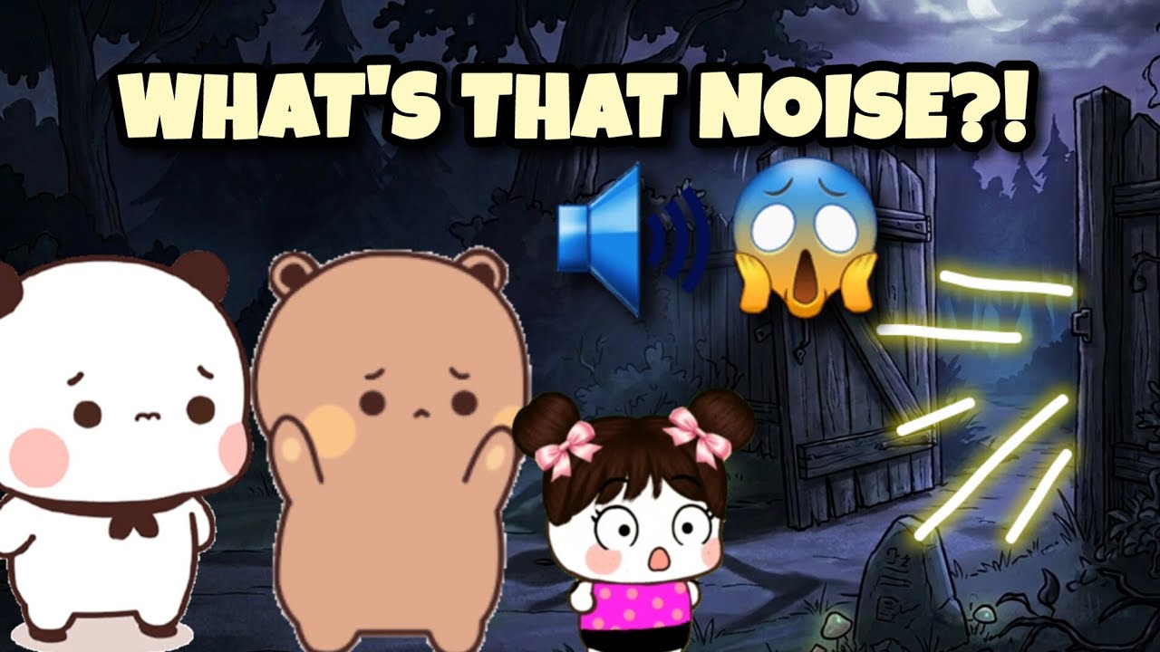 WHAT'S THAT NOISE?! 🔊😱 | Bubu Dudu 