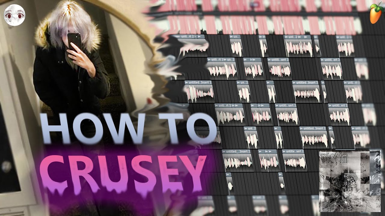 how to CRUSEY (FLP breakdown, FL Studio)