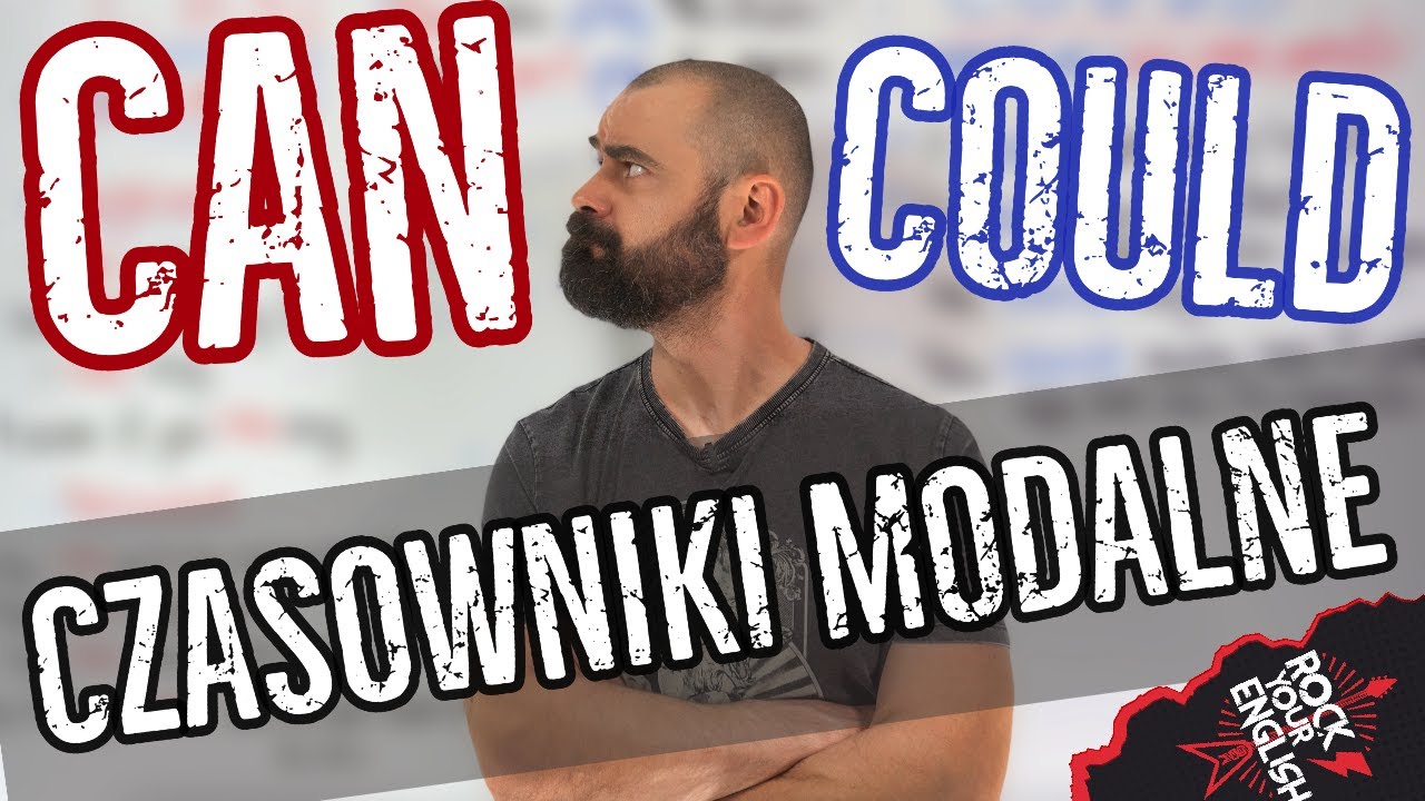 Czasowniki modalne: CAN/COULD | ROCK YOUR ENGLISH #215
