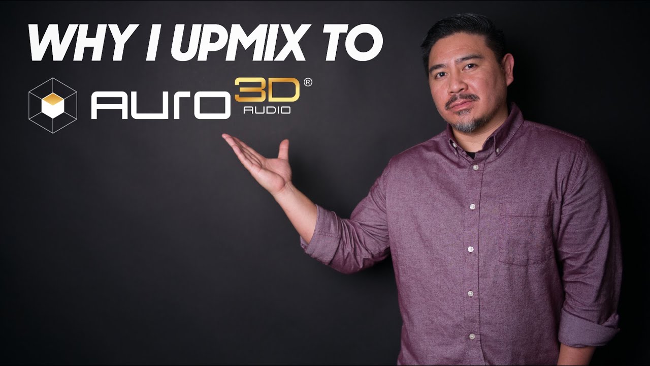 Почему я выбираю Upmixer от AURO3D вместо Dolby Atmos, DSU, DTS-Neural:X или Stereo
