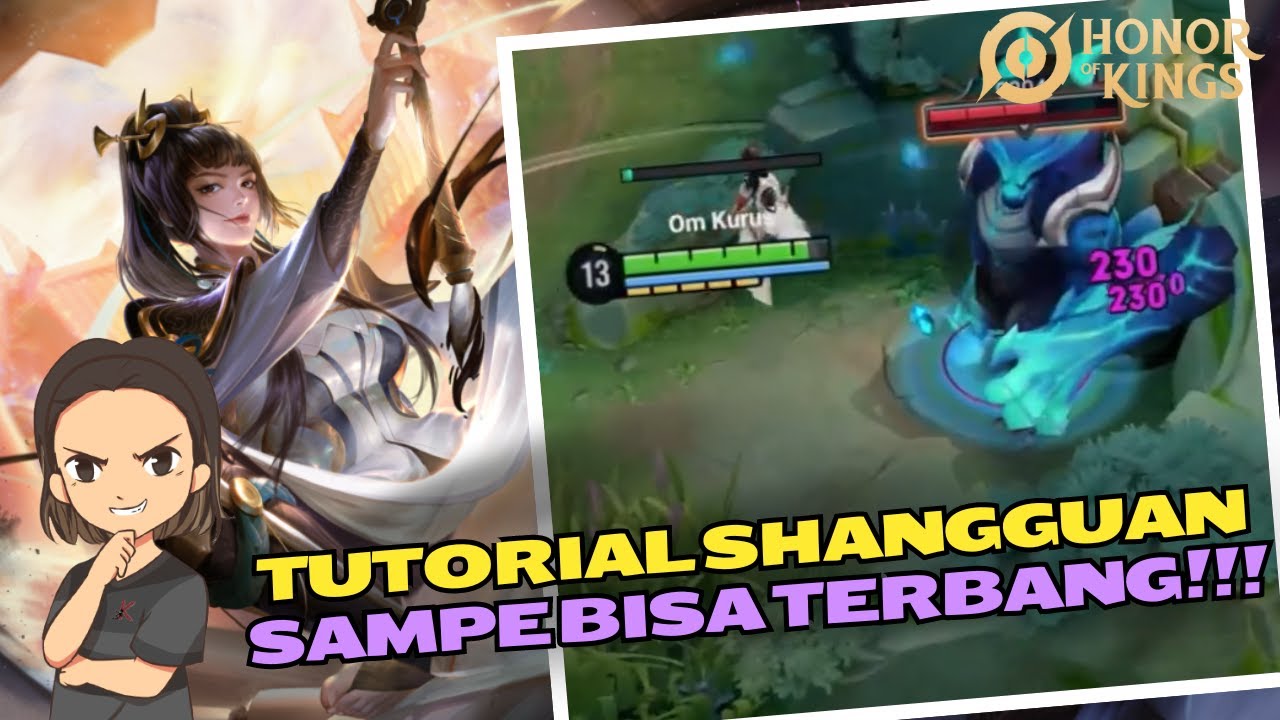 TUTORIAL!! CARA MUDAH MAIN SHANGGUAN BIAR BISA TERBANG!! | HONOR OF KINGS