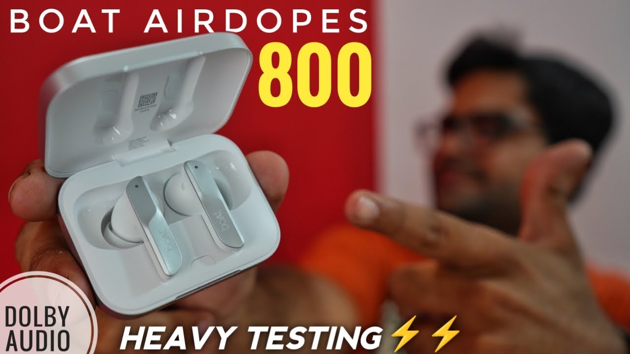 boAt Airdopes 800 with Dolby Audio and App Support 🔥🔥 Worth it ??