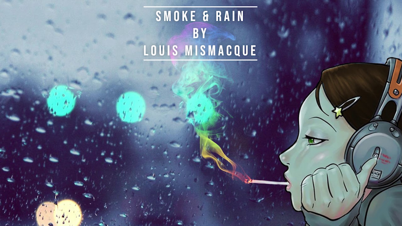 Smoke & rain - Composition