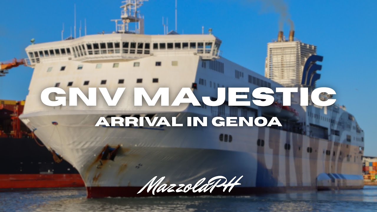 GNV MAJESTIC | Arrival in GENOA