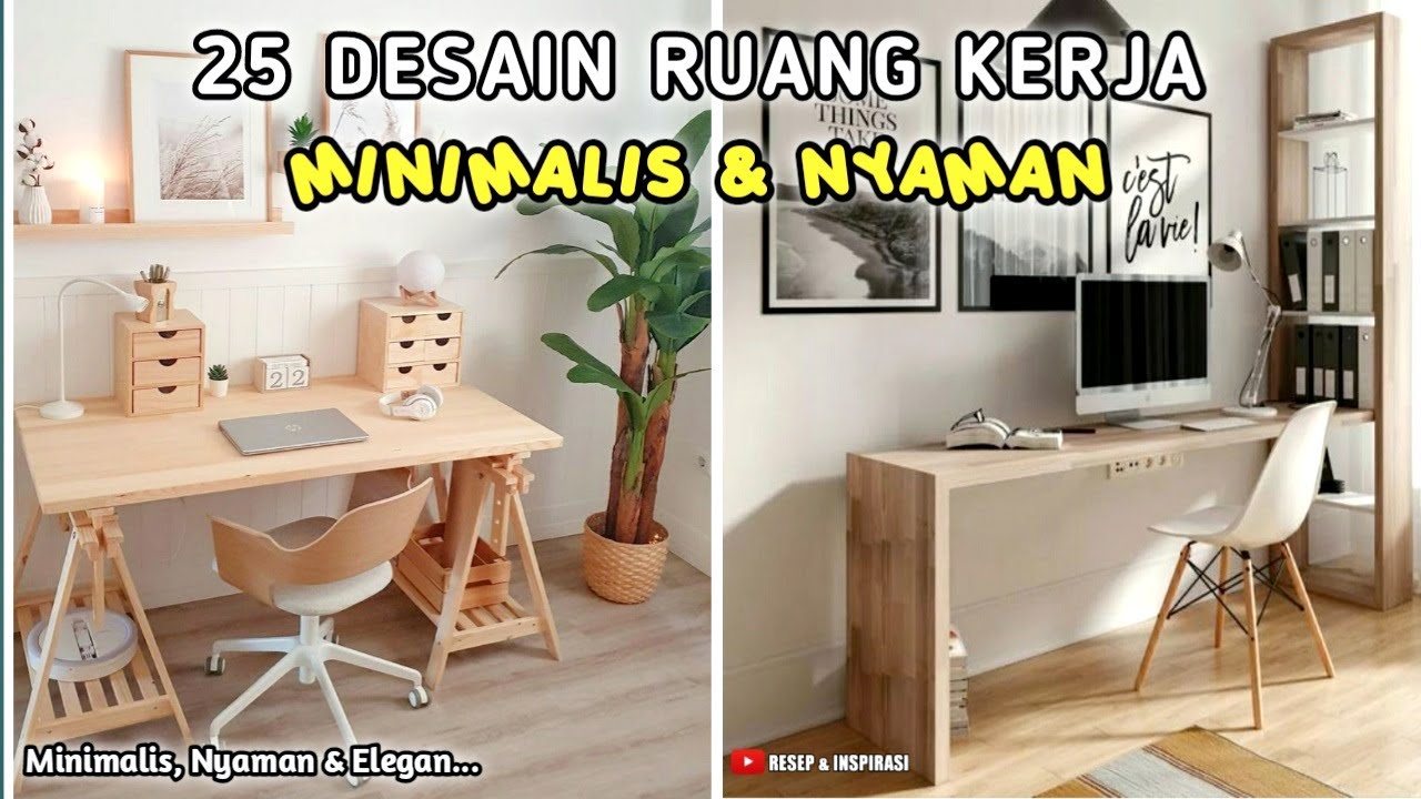 25 DESAIN RUANG KERJA MINIMALIS & NYAMAN | LINK PEMBELIAN PRODUK ADA DI DESKRIPSI