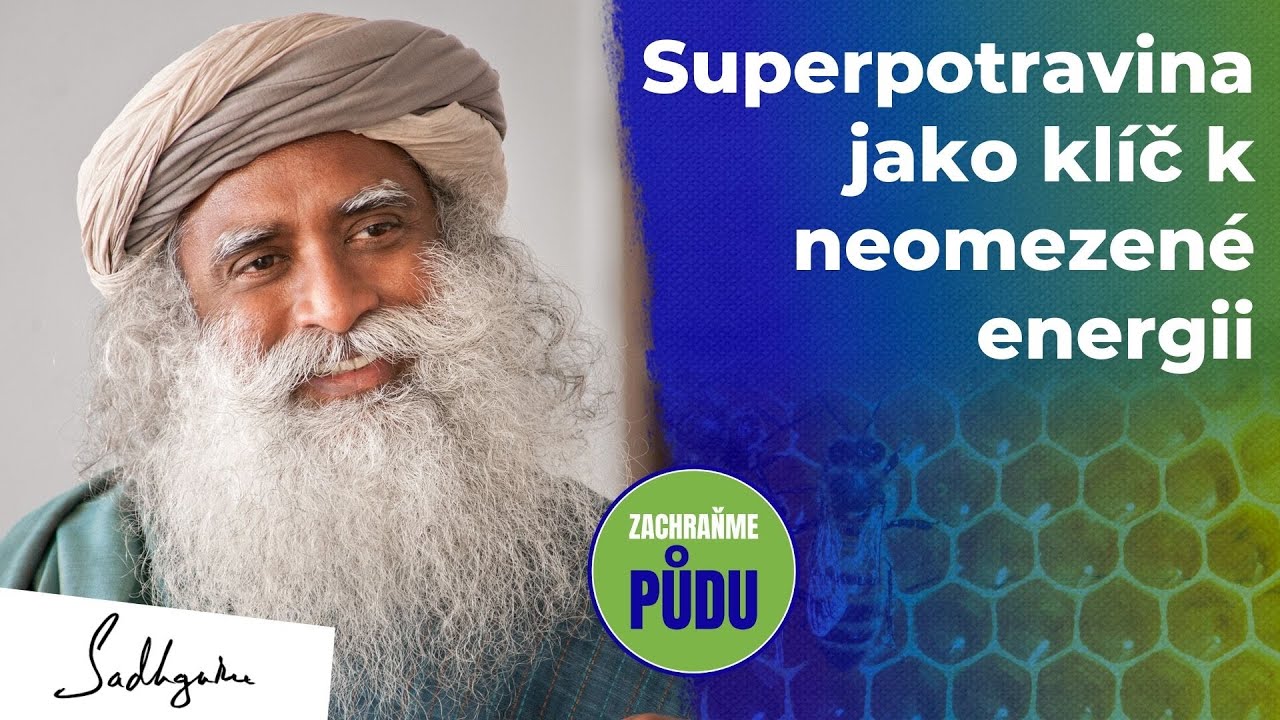 Sadhguru odhaluje superpotravinu, která mu dodává energii po celý den.