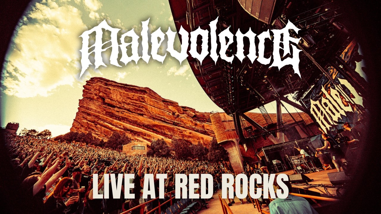 MALEVOLENCE - Higher Place [LIVE AT RED ROCKS] - MULTICAM