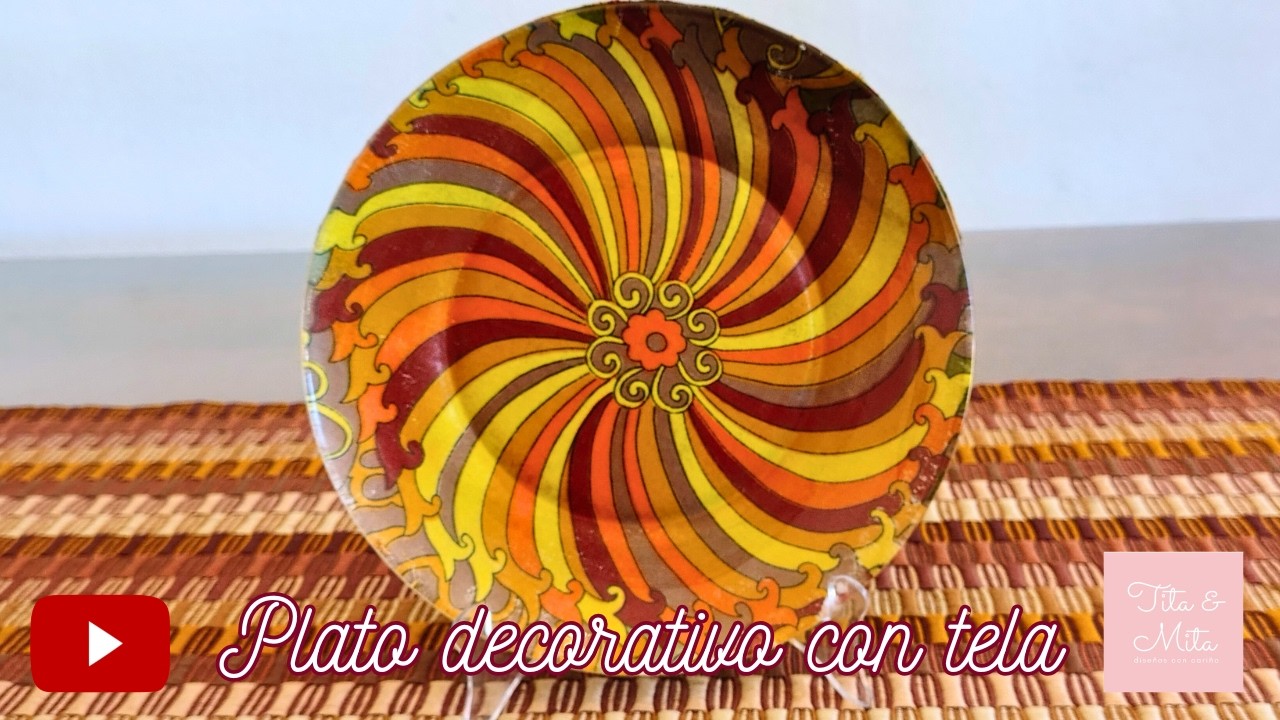 🍽️ ¡Plato decorativo con tela! 🍽️ / Manualidades fáciles, rápidas y útiles / TITA Y MITA