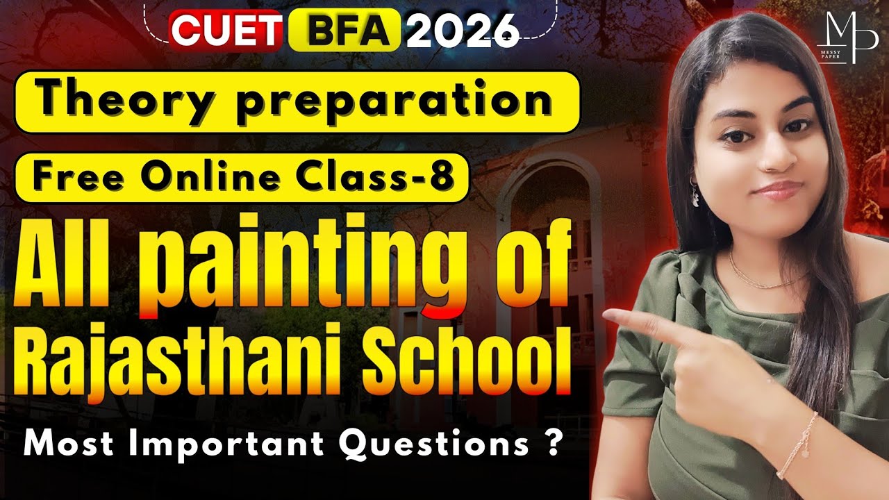Rajasthani School of Miniature Painting (Part-6) |NCERT Fine Art Class -12 | CUET BFA Entrance Exam|