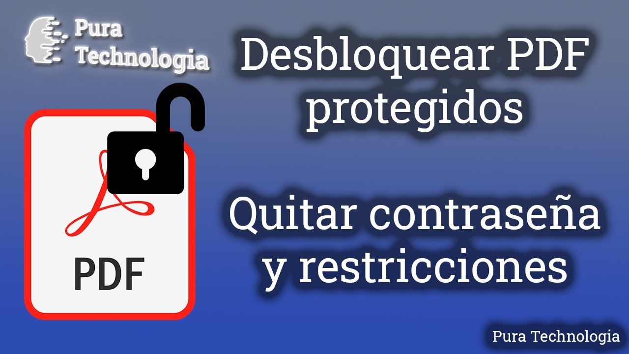 Desbloquea archivos PDF protegidos gratis y sin programas