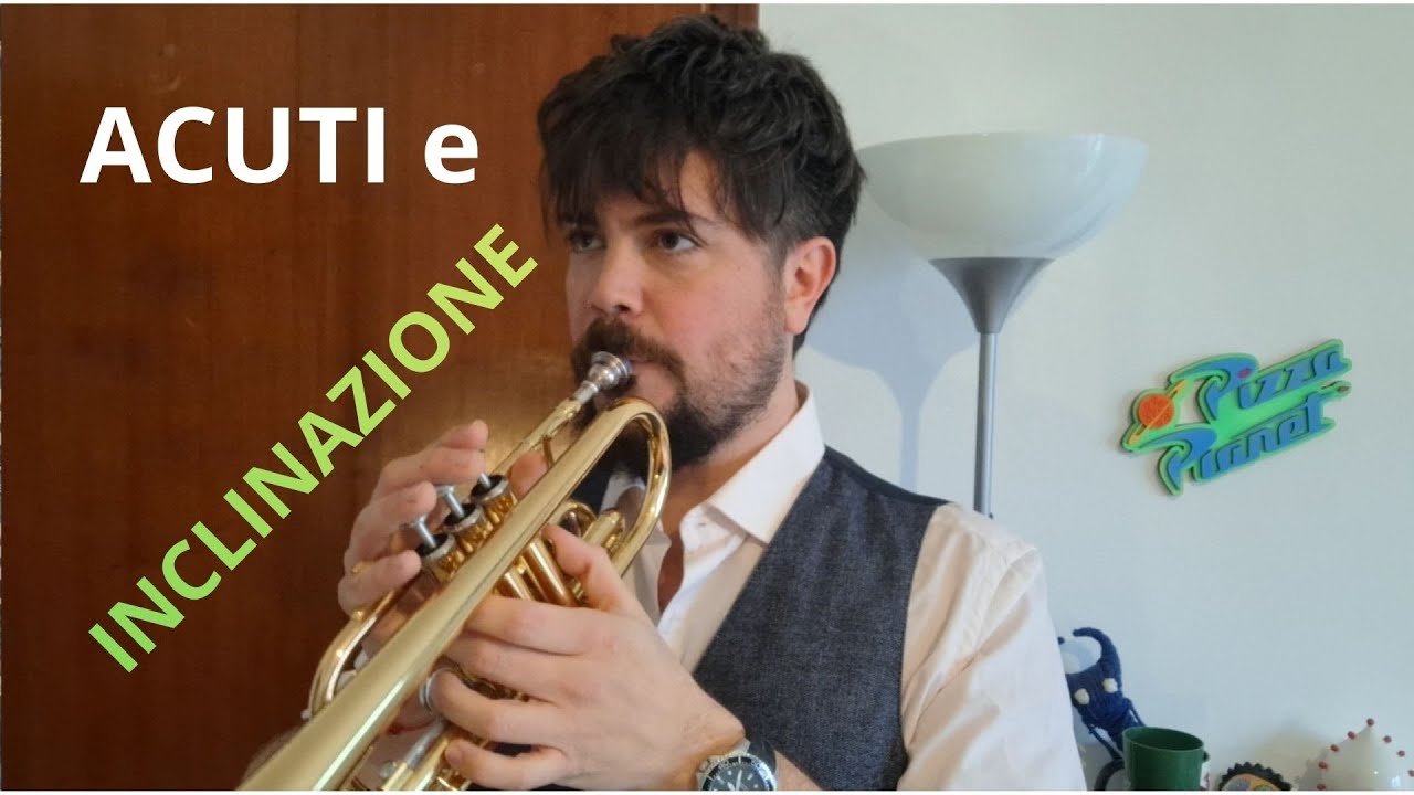 Tutorial Tromba: come fare le Note Acute con l'Inclinazione