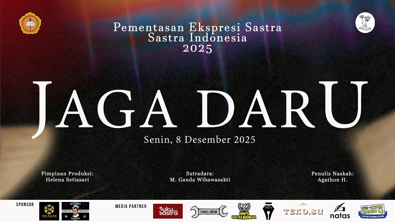 JAGA DARU | Pementasan Ekspresi Sastra 2025 | Prodi Sastra Indonesia | Universitas Sanata Dharma