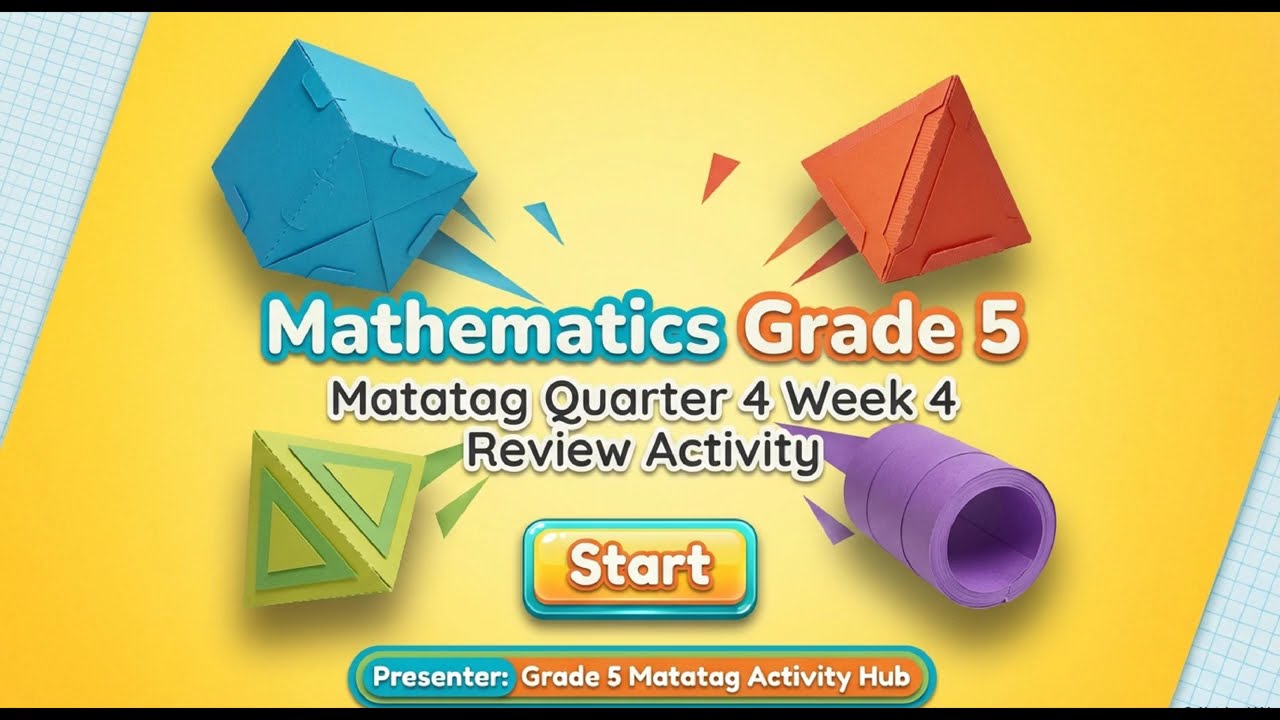 MATATAG CURRICULUM MATHEMATICS 5 QUARTER 4 WEEK 4 REVIEW ACTIVITY