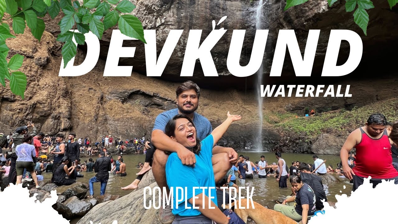 Devkund Waterfall | Complete Trek | How to reach l Best trek near Mumbai & Pune