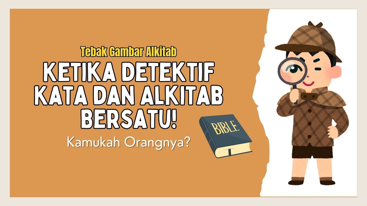 Tebak Gambar Alkitab: Apakah Kamu Detektif Alkitab?