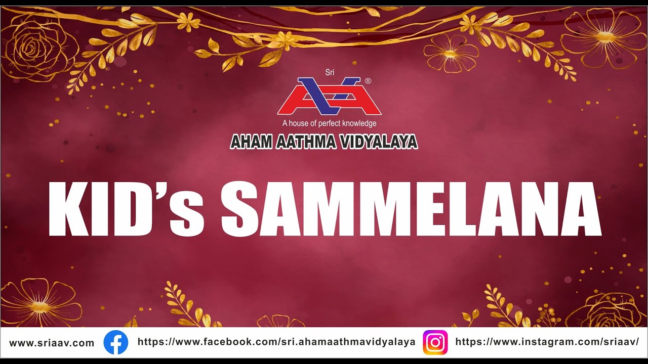 KID's SAMMELANA | SRI AHAM AATHMA VIDYALAYA |