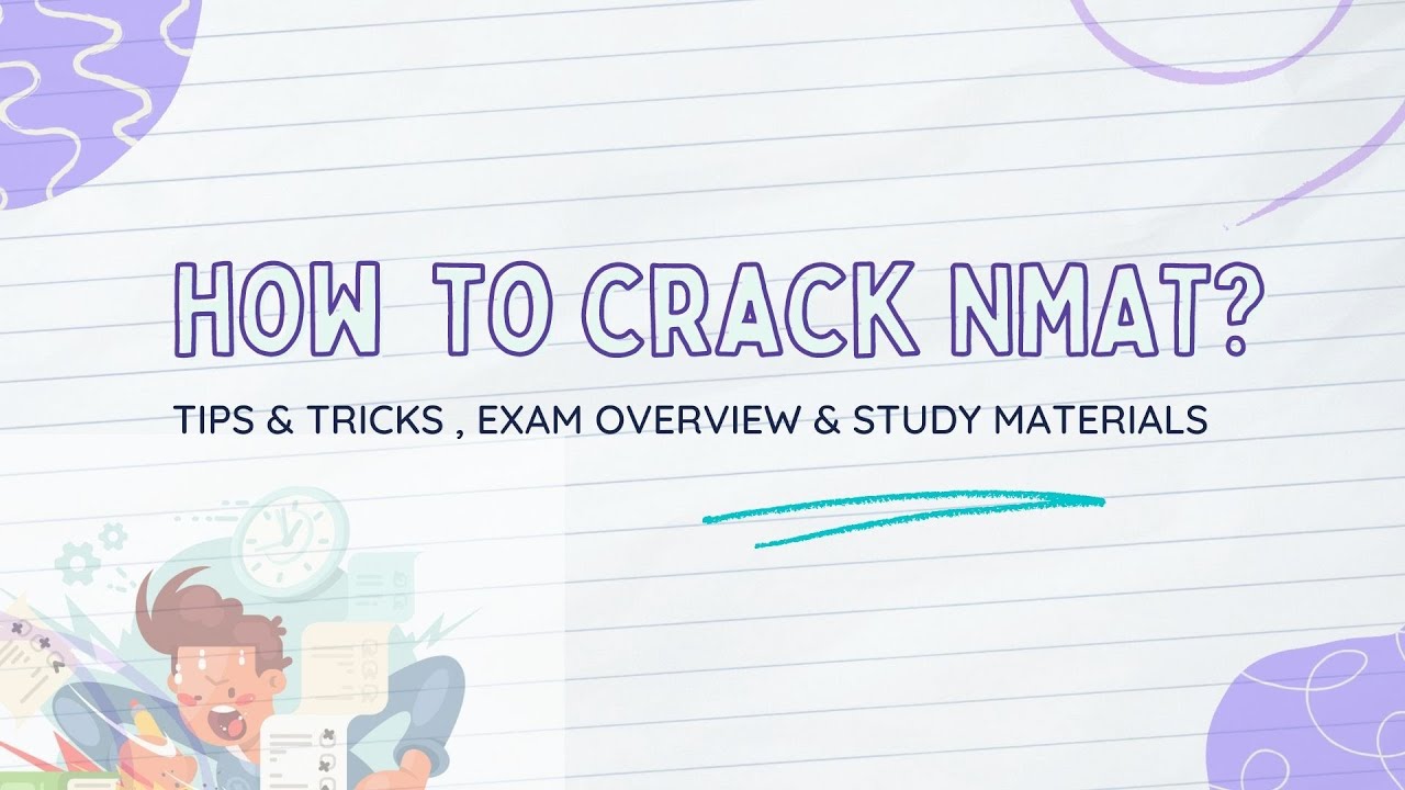 How to crack NMAT 2022? | NMAT 2022 Syllabus  | NMAT 2022 Preparation tips | Study Materials