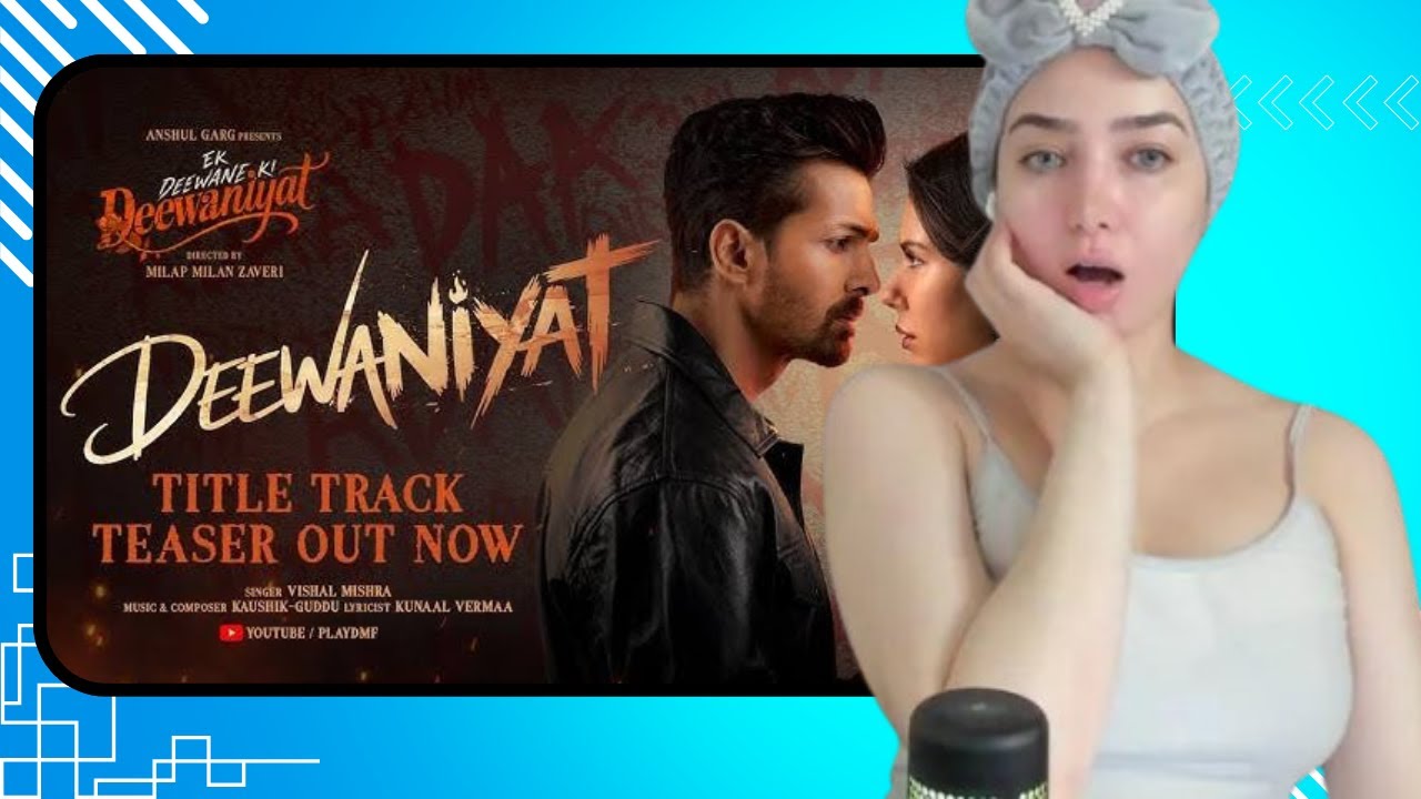 DEEWANIYAT TITLE TRACK REACTION - Ek Deewane Ki Deewaniyat | Harshvardhan Sonam | Vishal, Kaushik