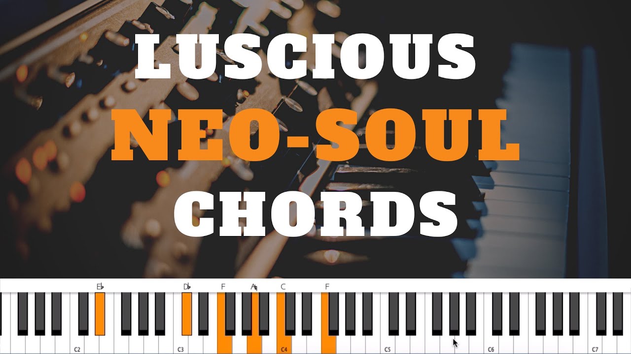 NEO SOUL CHORD PROGRESSION