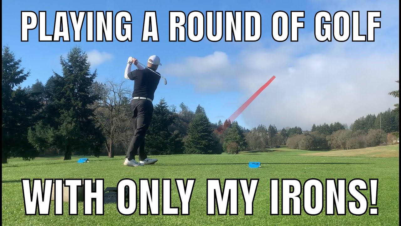 I PLAY A ROUND WITH ONLY MY IRONS! | MATT WILLIAMS GOLF