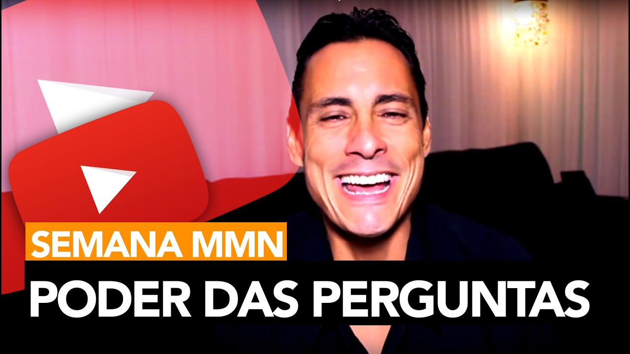 85- Semana MMN Parte 4 - Poder das Perguntas │ Rodrigo Cardoso