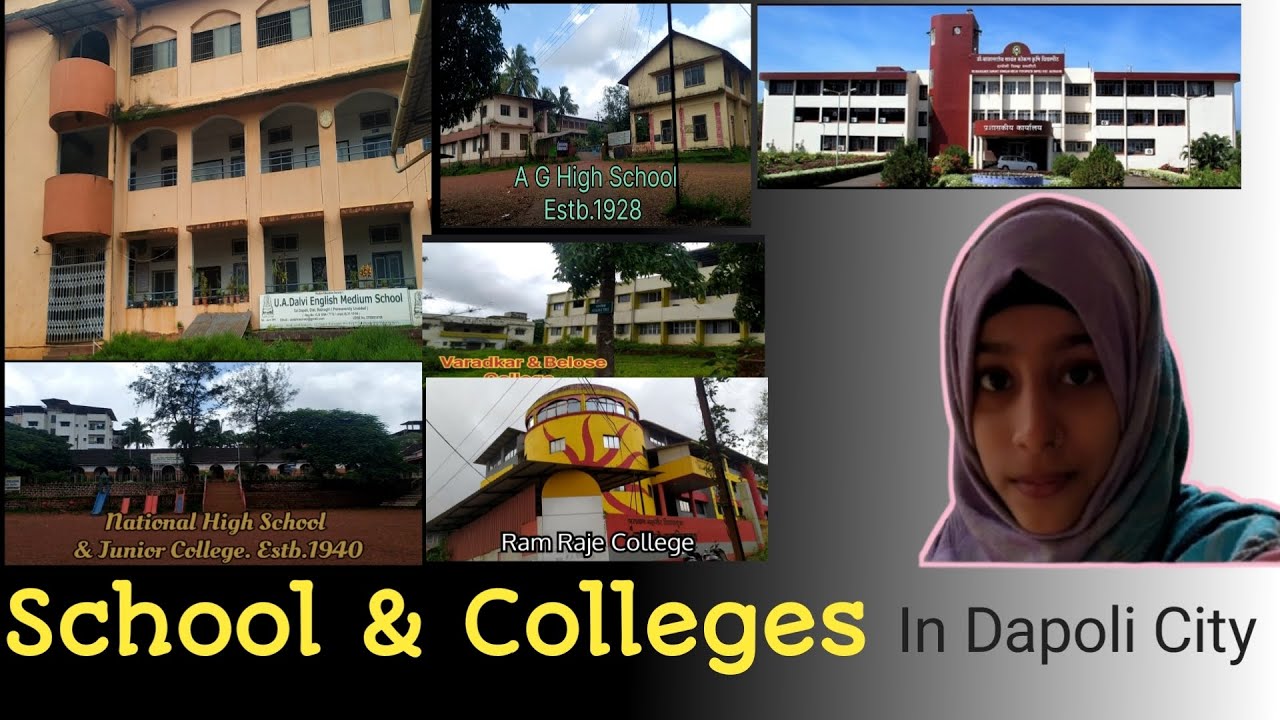 School & Colleges In Dapoli City #  दापोली शहरातील शाळा आणि महाविद्यालये # 