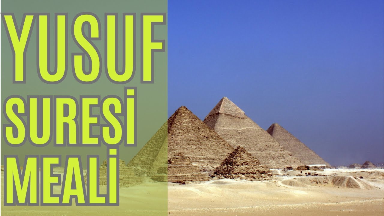 Yusuf Suresi meali  | Altyazılı | 4K HD